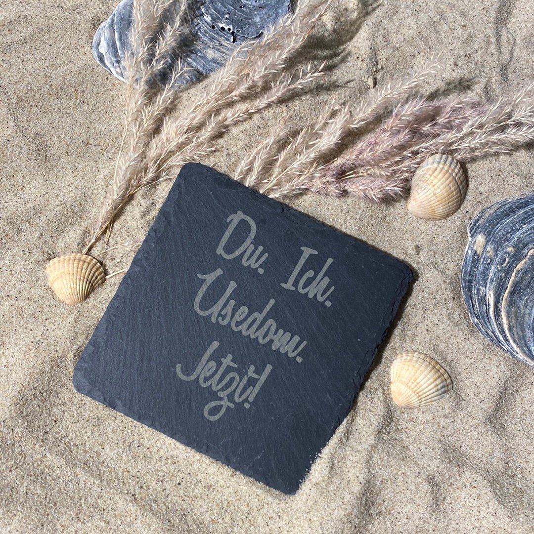 Untersetzer Schiefer "Du Ich Usedom" | 10x10xm - INSELLIEBE USEDOM